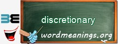 WordMeaning blackboard for discretionary